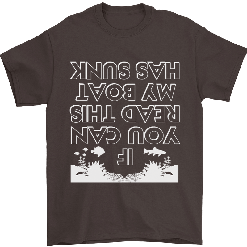 My Boat Has Sunk Sailing Sailor Boat Canoe Mens T-Shirt Cotton Gildan Dark Chocolate