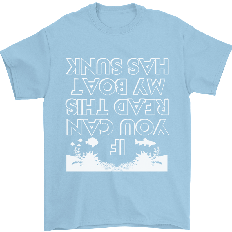 My Boat Has Sunk Sailing Sailor Boat Canoe Mens T-Shirt Cotton Gildan Light Blue