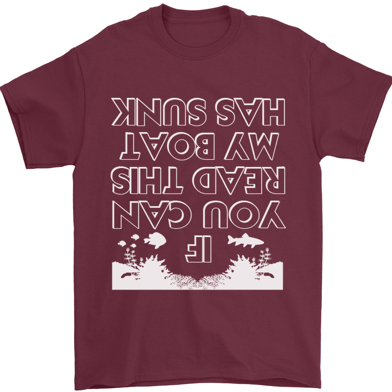 My Boat Has Sunk Sailing Sailor Boat Canoe Mens T-Shirt Cotton Gildan Maroon
