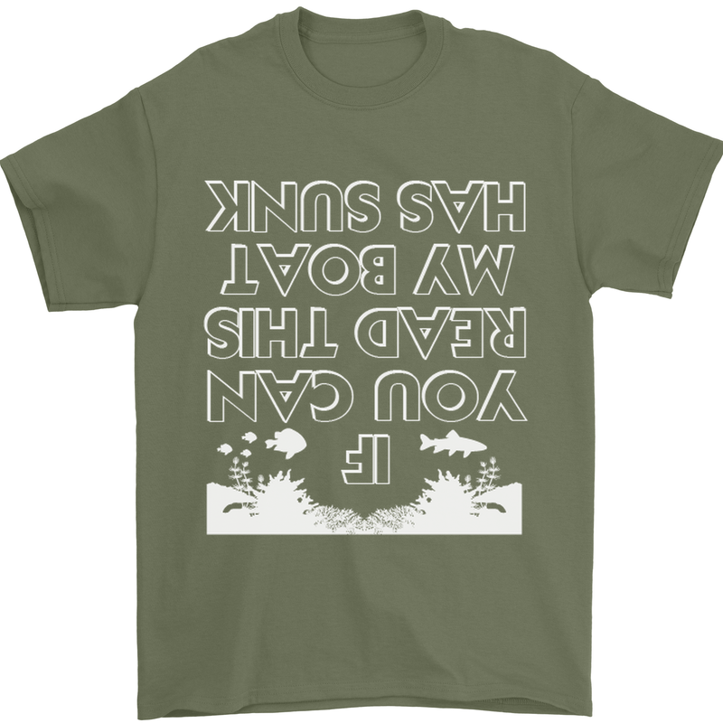 My Boat Has Sunk Sailing Sailor Boat Canoe Mens T-Shirt Cotton Gildan Military Green