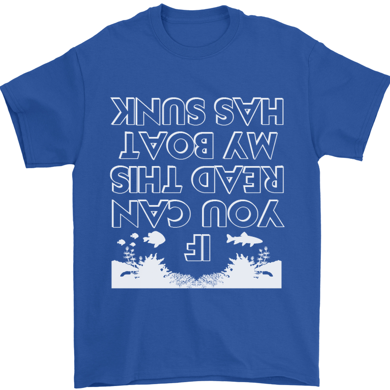 My Boat Has Sunk Sailing Sailor Boat Canoe Mens T-Shirt Cotton Gildan Royal Blue