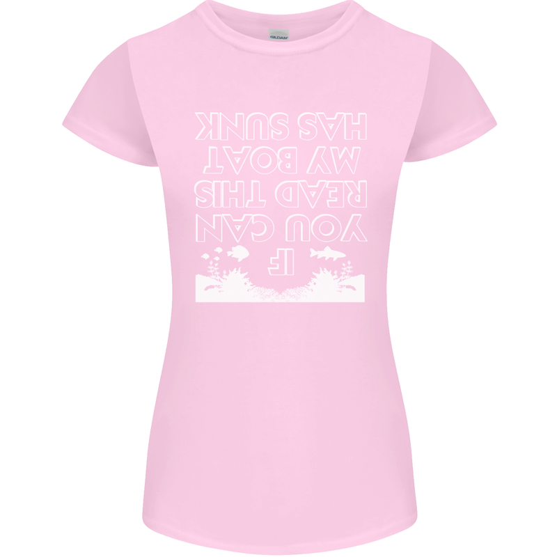 My Boat Has Sunk Sailing Sailor Boat Canoe Womens Petite Cut T-Shirt Light Pink