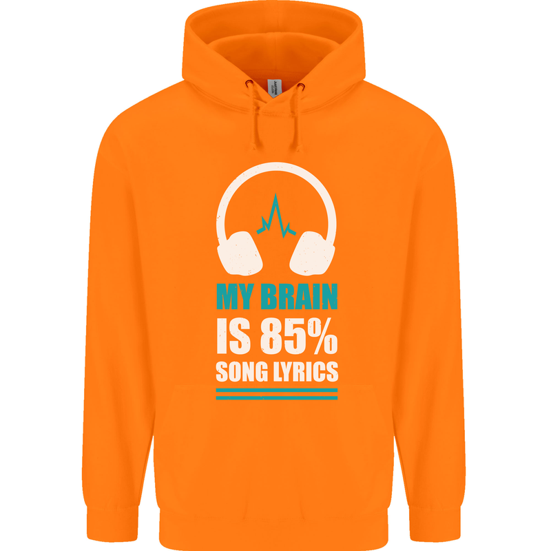 My Brain is 85% Song Lyrics Music Lover Childrens Kids Hoodie Orange