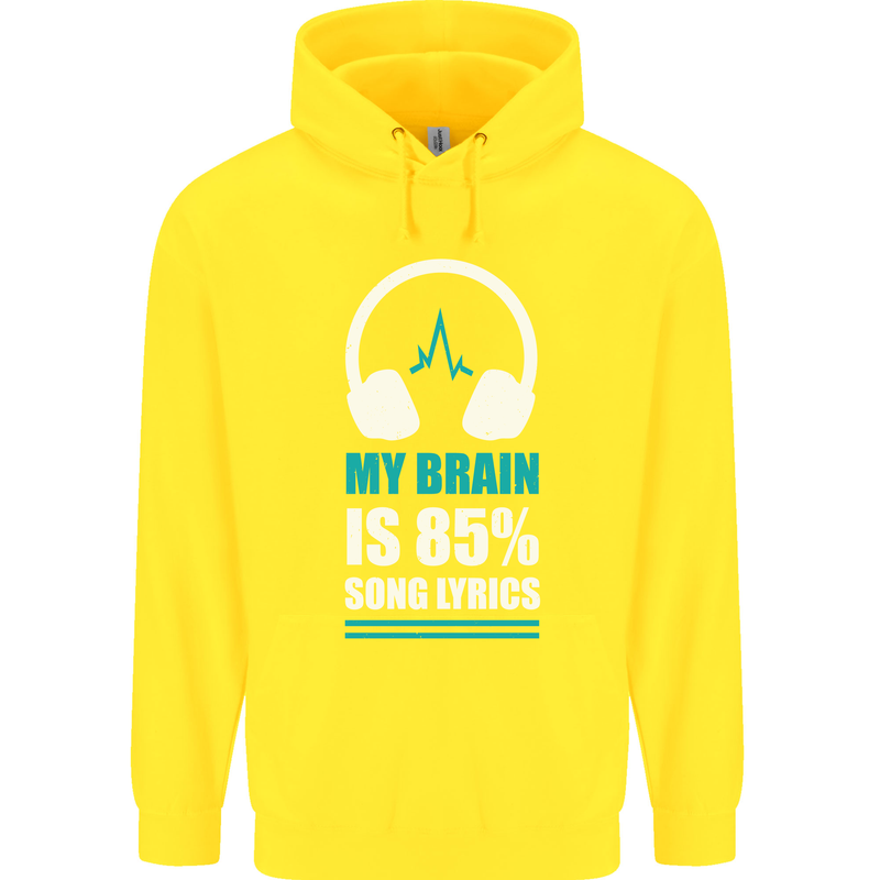 My Brain is 85% Song Lyrics Music Lover Childrens Kids Hoodie Yellow