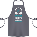 My Brain is 85% Song Lyrics Music Lover Cotton Apron 100% Organic Steel