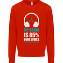 My Brain is 85% Song Lyrics Music Lover Kids Sweatshirt Jumper Bright Red