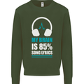 My Brain is 85% Song Lyrics Music Lover Kids Sweatshirt Jumper Forest Green