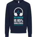 My Brain is 85% Song Lyrics Music Lover Kids Sweatshirt Jumper Navy Blue