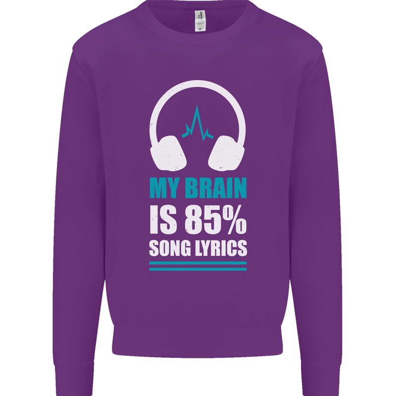 My Brain is 85% Song Lyrics Music Lover Kids Sweatshirt Jumper Purple