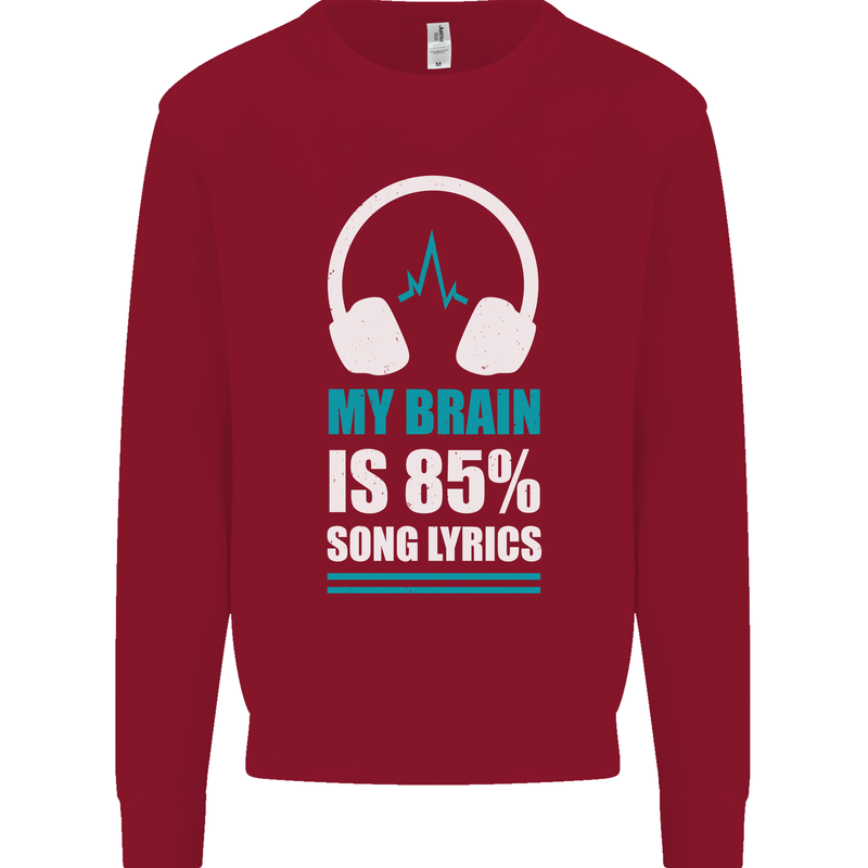 My Brain is 85% Song Lyrics Music Lover Kids Sweatshirt Jumper Red