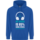 My Brain is 85% Song Lyrics Music Lover Mens 80% Cotton Hoodie Royal Blue