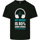 My Brain is 85% Song Lyrics Music Lover Mens Cotton T-Shirt Tee Top Black