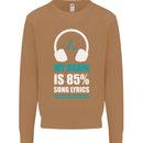 My Brain is 85% Song Lyrics Music Lover Mens Sweatshirt Jumper Caramel Latte