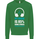 My Brain is 85% Song Lyrics Music Lover Mens Sweatshirt Jumper Irish Green