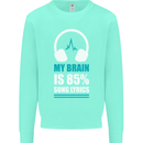 My Brain is 85% Song Lyrics Music Lover Mens Sweatshirt Jumper Peppermint
