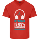 My Brain is 85% Song Lyrics Music Lover Mens V-Neck Cotton T-Shirt Red