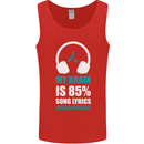 My Brain is 85% Song Lyrics Music Lover Mens Vest Tank Top Red