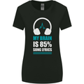My Brain is 85% Song Lyrics Music Lover Womens Wider Cut T-Shirt Black