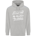 My Brother is Older 30th 40th 50th Birthday Childrens Kids Hoodie Sports Grey