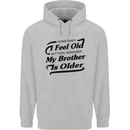 My Brother is Older 30th 40th 50th Birthday Childrens Kids Hoodie Sports Grey