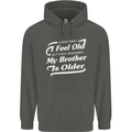 My Brother is Older 30th 40th 50th Birthday Childrens Kids Hoodie Storm Grey