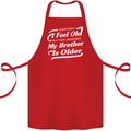 My Brother is Older 30th 40th 50th Birthday Cotton Apron 100% Organic Red