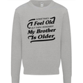 My Brother is Older 30th 40th 50th Birthday Kids Sweatshirt Jumper Sports Grey