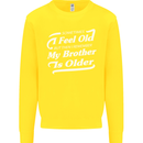My Brother is Older 30th 40th 50th Birthday Kids Sweatshirt Jumper Yellow