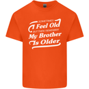 My Brother is Older 30th 40th 50th Birthday Kids T-Shirt Childrens Orange