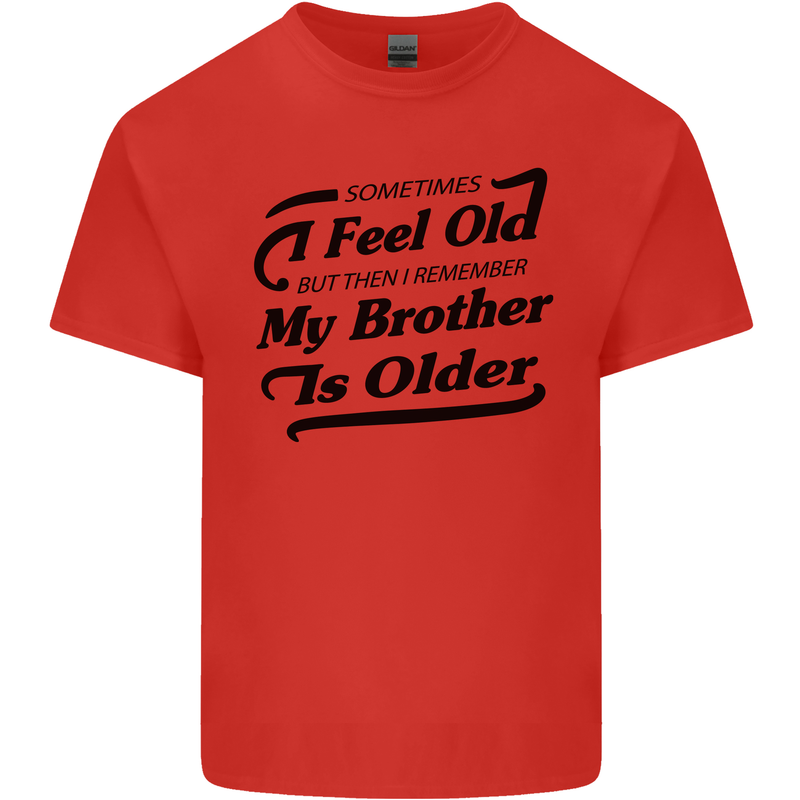 My Brother is Older 30th 40th 50th Birthday Kids T-Shirt Childrens Red