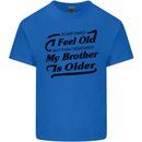 My Brother is Older 30th 40th 50th Birthday Kids T-Shirt Childrens Royal Blue