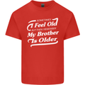 My Brother is Older 30th 40th 50th Birthday Mens Cotton T-Shirt Tee Top Red