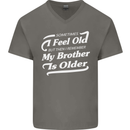 My Brother is Older 30th 40th 50th Birthday Mens V-Neck Cotton T-Shirt Charcoal