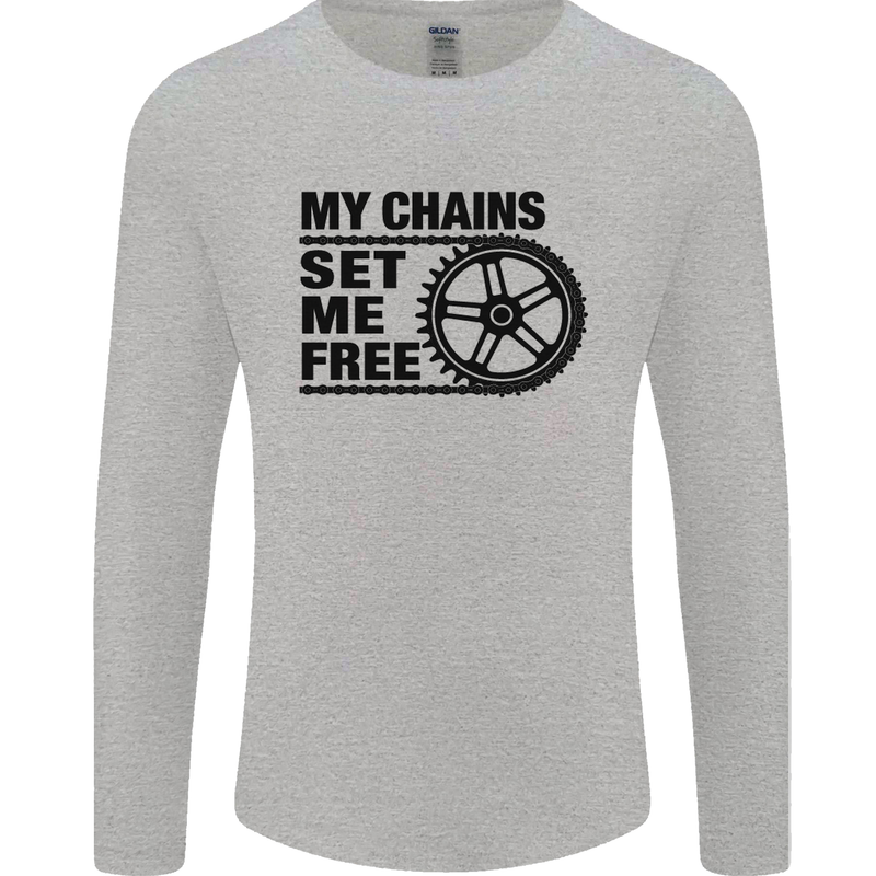 My Chains Set Me Free Cycling Cyclist Bike Mens Long Sleeve T-Shirt Sports Grey
