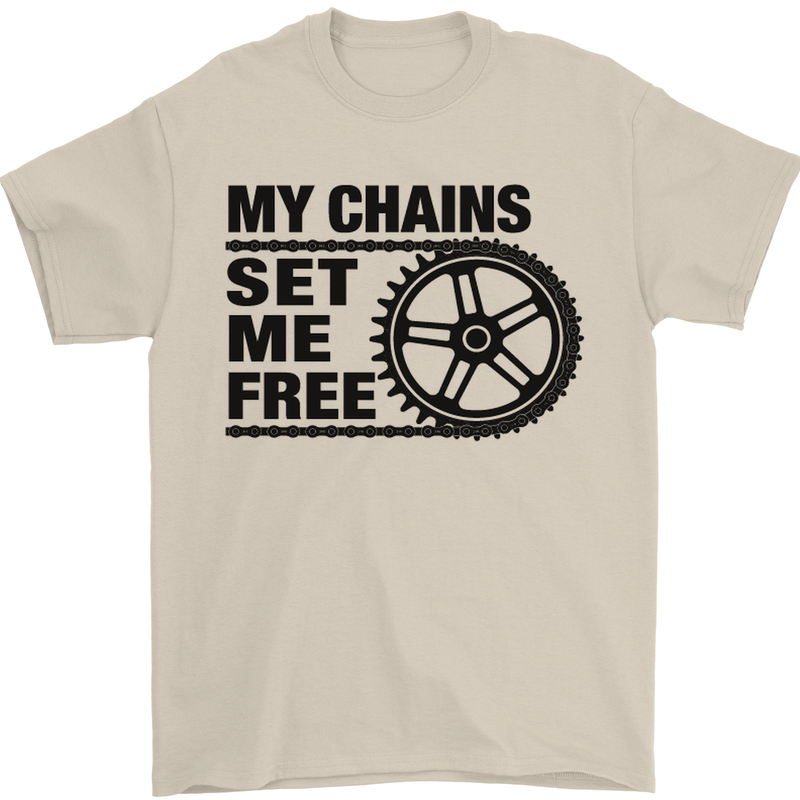 My Chains Set Me Free Cycling Cyclist Bike Mens T-Shirt Cotton Gildan Sand