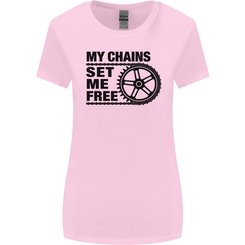 My Chains Set Me Free Cycling Cyclist Bike Womens Wider Cut T-Shirt Light Pink