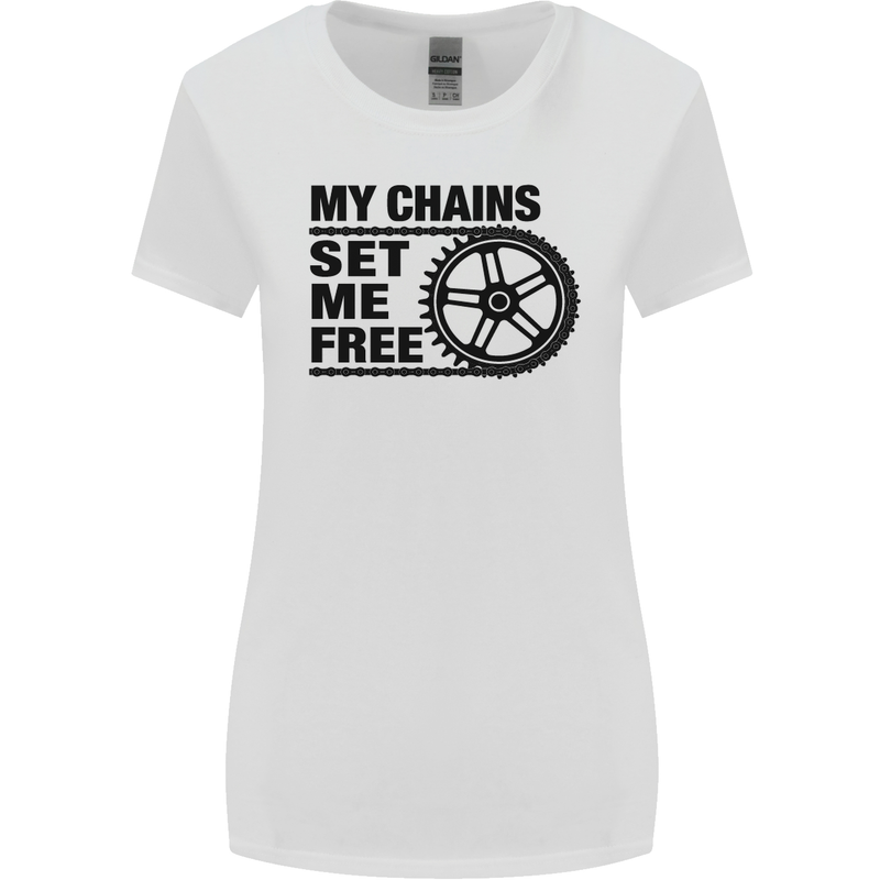 My Chains Set Me Free Cycling Cyclist Bike Womens Wider Cut T-Shirt White