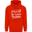 My Cousin is Older 30th 40th 50th Birthday Childrens Kids Hoodie Bright Red