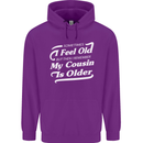 My Cousin is Older 30th 40th 50th Birthday Childrens Kids Hoodie Purple