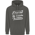 My Cousin is Older 30th 40th 50th Birthday Childrens Kids Hoodie Storm Grey