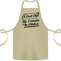 My Cousin is Older 30th 40th 50th Birthday Cotton Apron 100% Organic Khaki