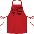 My Cousin is Older 30th 40th 50th Birthday Cotton Apron 100% Organic Red