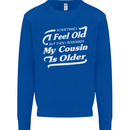 My Cousin is Older 30th 40th 50th Birthday Kids Sweatshirt Jumper Royal Blue