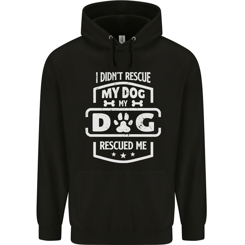 My Dog Rescued Me Funny Childrens Kids Hoodie Black