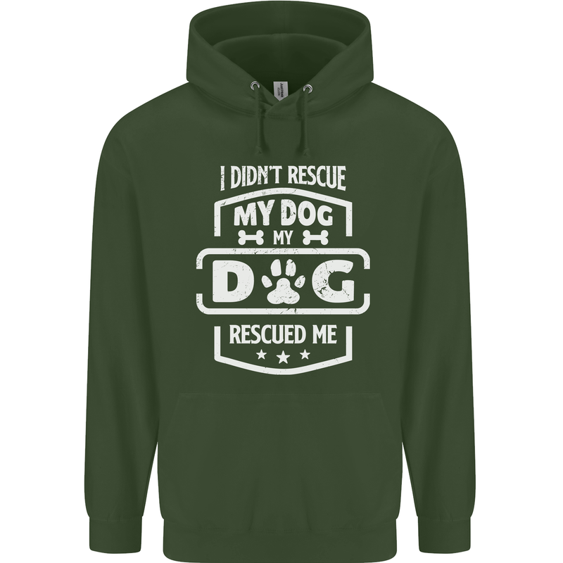 My Dog Rescued Me Funny Childrens Kids Hoodie Forest Green
