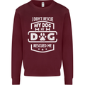 My Dog Rescued Me Funny Kids Sweatshirt Jumper Maroon