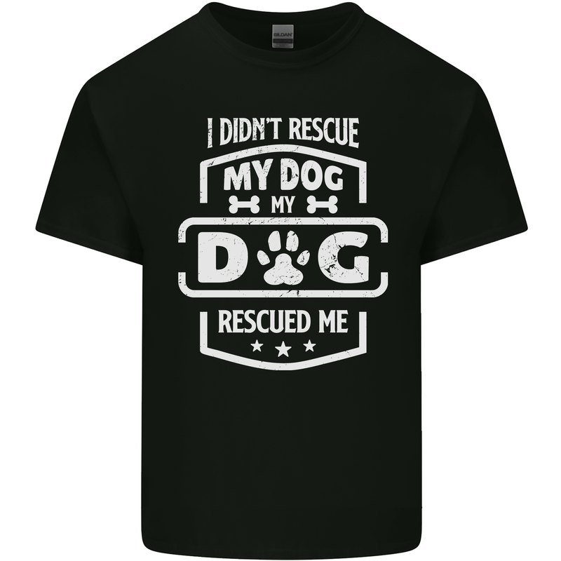My Dog Rescued Me Funny Kids T-Shirt Childrens Black