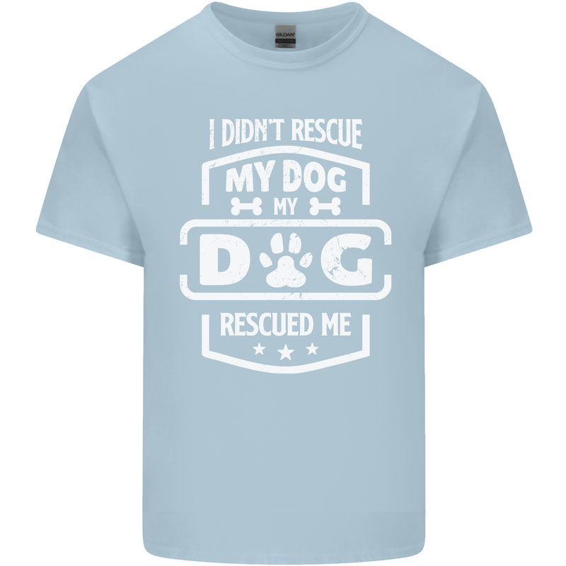 My Dog Rescued Me Funny Kids T-Shirt Childrens Light Blue