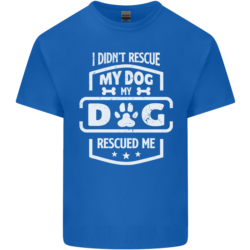 My Dog Rescued Me Funny Kids T-Shirt Childrens Royal Blue