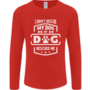 My Dog Rescued Me Funny Mens Long Sleeve T-Shirt Red